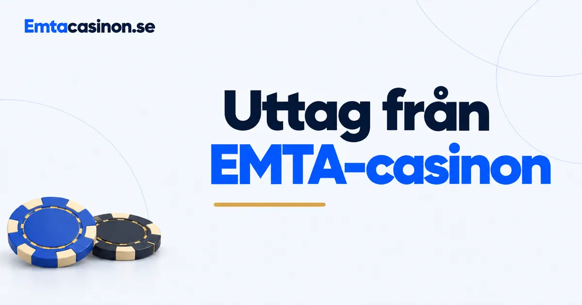 Uttag från EMTA-casinon